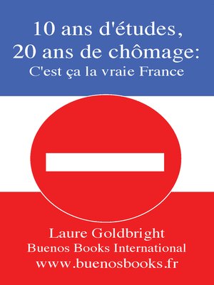 cover image of 10 Ans d'Etudes, 20 Ans de Chomage